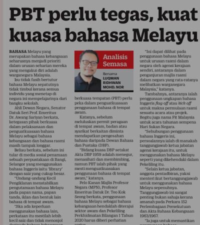 PBT perlu tegas, kuat kuasa bahasa Melayu