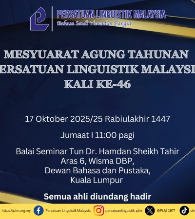 Mesyuarat Agung Tahunan Persatuan Linguistik Malaysia Kali Ke-46
